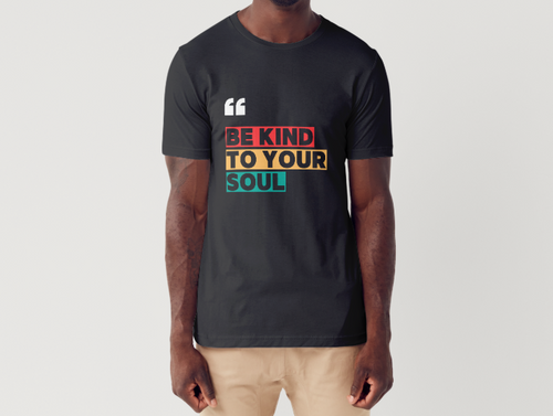 Be Kind To Your Soul