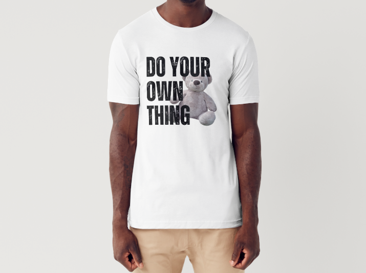 Do Your Own Thing