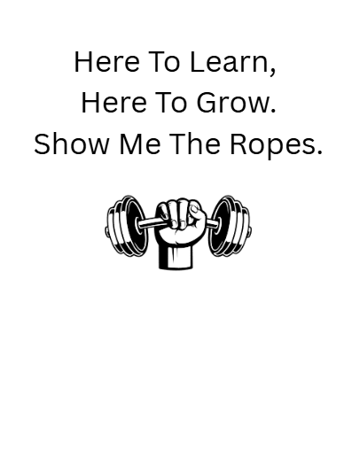 Show Me The Ropes